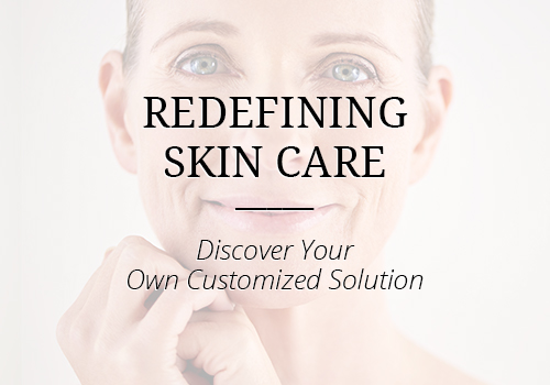 Professionally Customized Skin Care Treatment